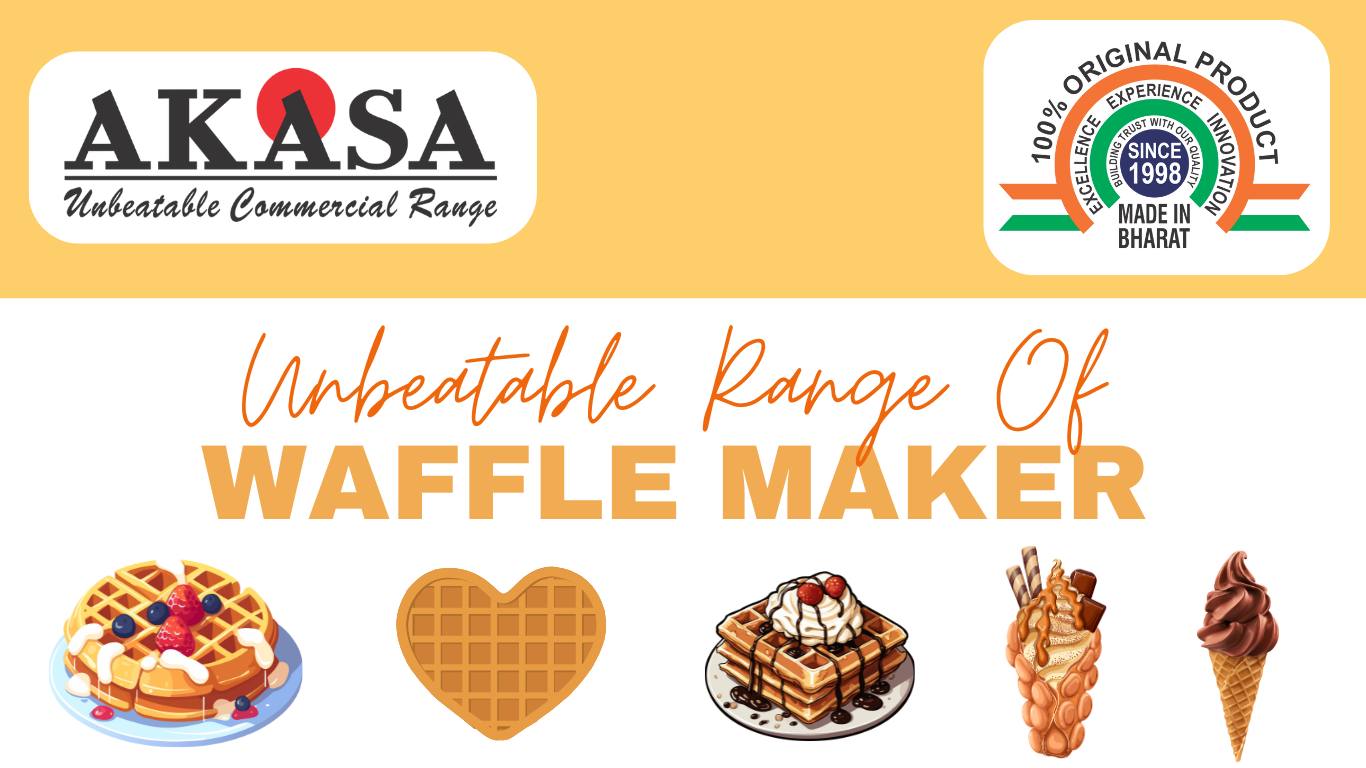 Read more about the article AKASA’s Unbeatable Range of Waffle Makers